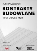 KONTRAKTY BUDOWLANE Nowe warunki FIDIC wyd. 2