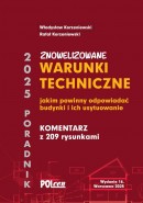WARUNKI TECHNICZNE, jakim powinny odpowiadać budynki i ich usytuowanie 2025 wyd. 16